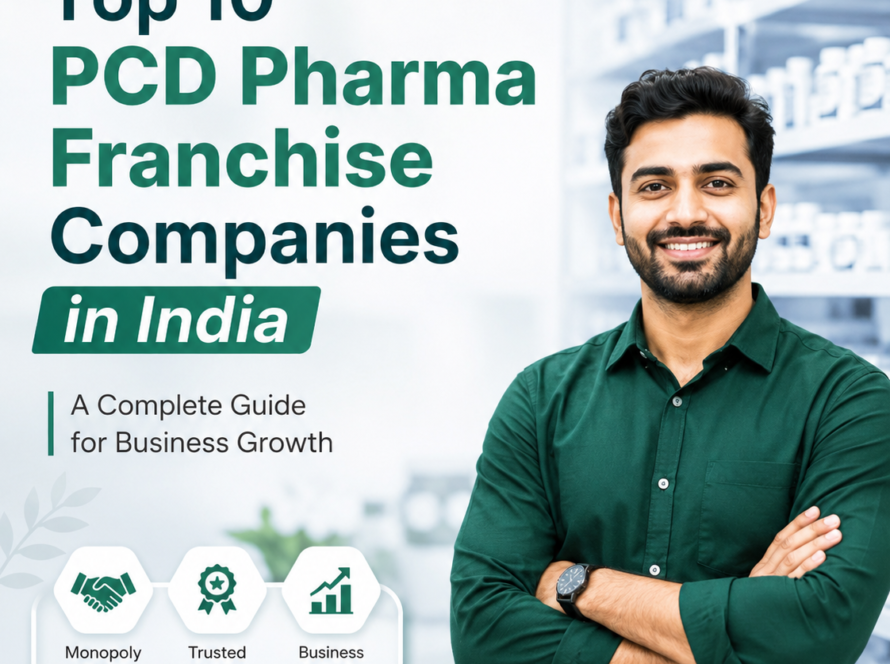 Top 10 PCD Pharma Franchise Companies in India